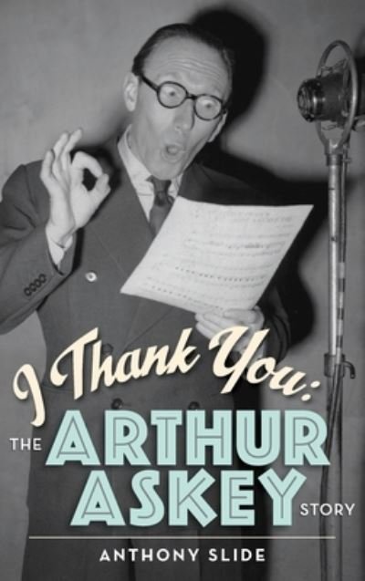 Cover for Anthony Slide · I Thank You (Hardcover Book) (2020)