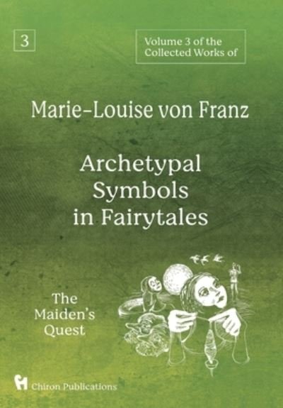 Cover for Marie-Louise Von Franz · Volume 3 of the Collected Works of Marie-Louise von Franz (Inbunden Bok) (2021)