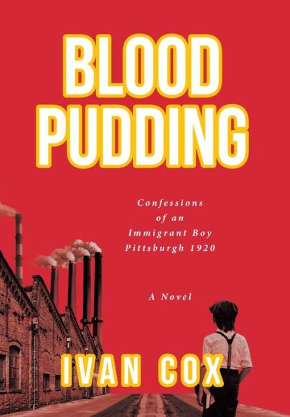 Cover for Ivan Cox · Blood Pudding (Hardcover Book) (2022)