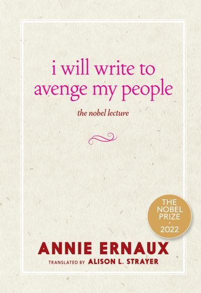 Cover for Annie Ernaux · I Will Write to Avenge My People (Bog) (2023)
