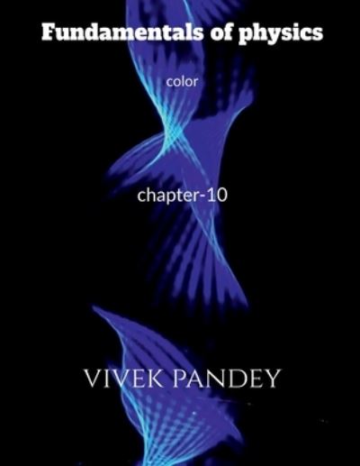 Cover for Vivek Pandey · Fundamentals of Physics-10 Color (Book) (2020)