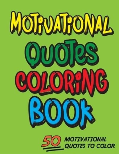 Cover for 4me2me Colorbooks · Motivational quotes coloring book (Paperback Book) (2020)