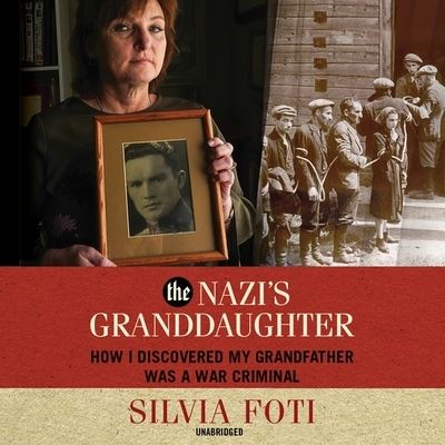 Cover for Silvia Foti · The Nazi's Granddaughter Lib/E (CD) (2021)