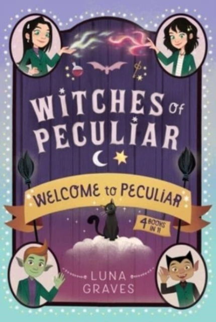 Cover for Luna Graves · Welcome to Peculiar: Double, Double, Twins and Trouble; Thriller Night; Monstrous Matchmakers; Glimpse the Future - Witches of Peculiar (Paperback Bog) (2023)