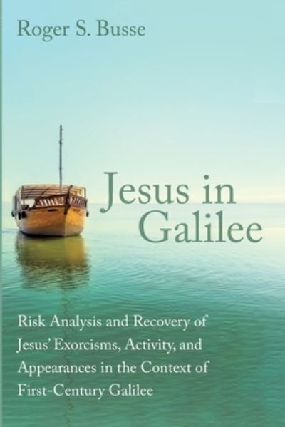 Cover for Roger S Busse · Jesus in Galilee (Paperback Book) (2021)