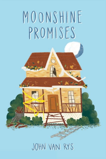 Cover for John Van Rys · Moonshine Promises (Paperback Book) (2021)