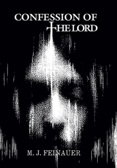 Cover for M. J. Feinauer · Confession of the Lord (Book) (2022)