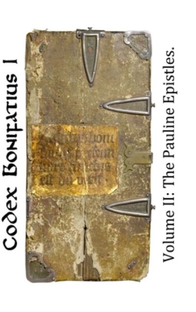 Cover for David R. Smith · Codex Bonifatius I : Volume II (Book) (2020)