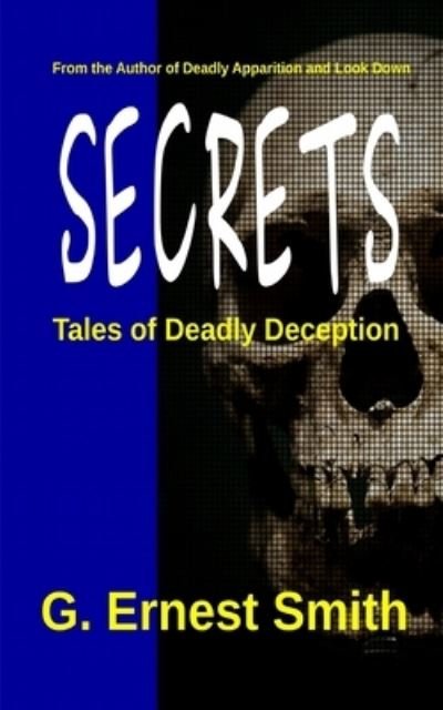 Cover for G Ernest Smith · Secrets (Paperback Book) (2018)