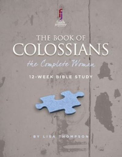 Colossians - Lisa Thompson - Livros - Createspace Independent Publishing Platf - 9781723103612 - 13 de julho de 2018