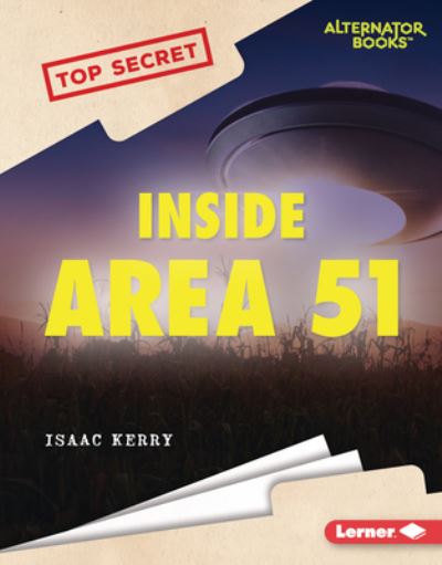 Cover for Isaac Kerry · Inside Area 51 (Book) (2023)