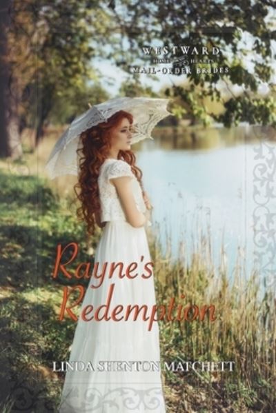 Cover for Linda Shenton Matchett · Rayne's Redemption (Paperback Book) (2021)