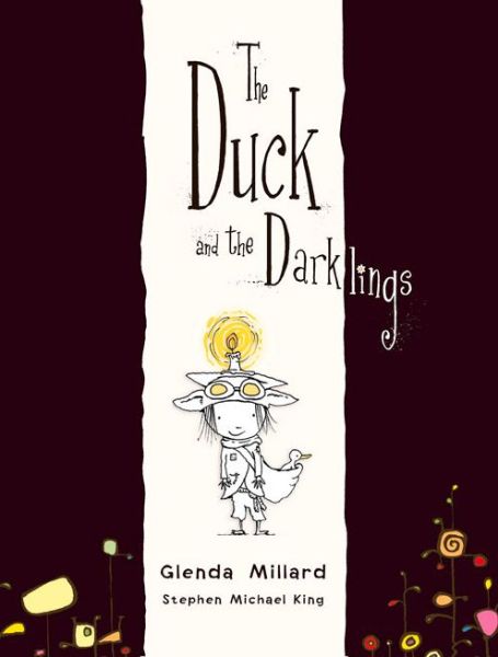 Cover for Glenda Millard · The Duck and the Darklings (Hardcover Book) (2015)