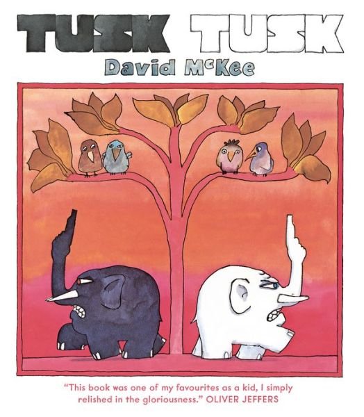 Cover for David McKee · Tusk Tusk (Paperback Book) (2018)