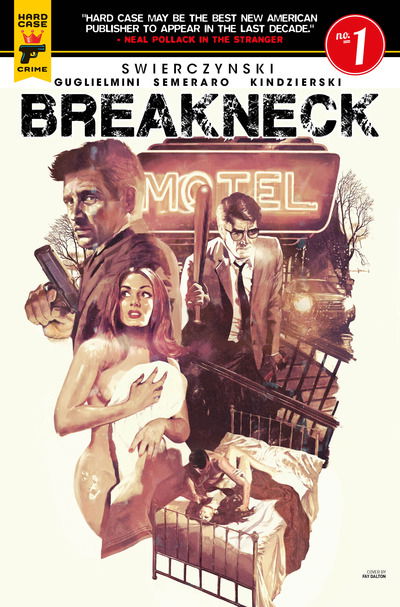 Breakneck - Duane Swierczynski - Books - Titan Books Ltd - 9781785864612 - June 25, 2019