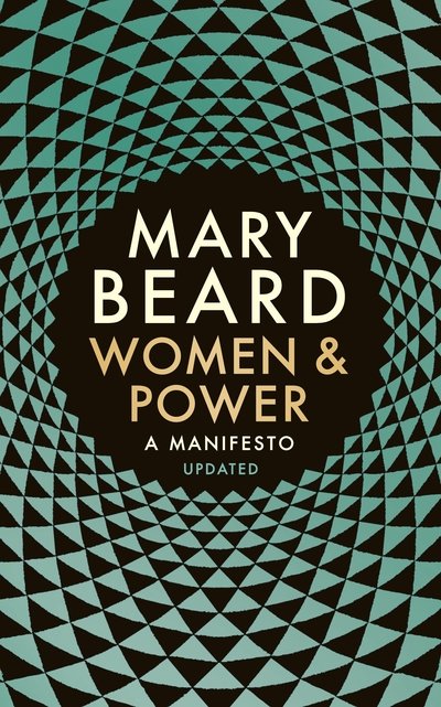 Cover for Professor Mary Beard · Women &amp; Power: A Manifesto (Paperback Book) [Main edition] (2018)
