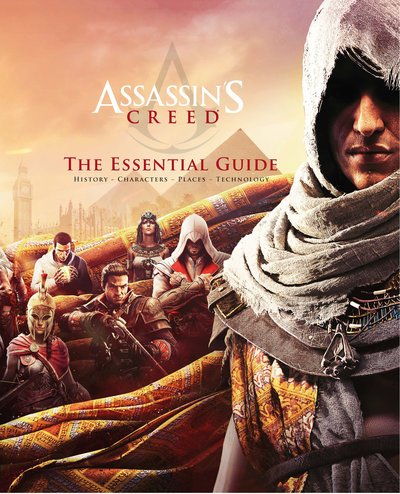 Cover for Arin Murphy-Hiscock · Assassin's Creed: The Essential Guide (Gebundenes Buch) (2020)