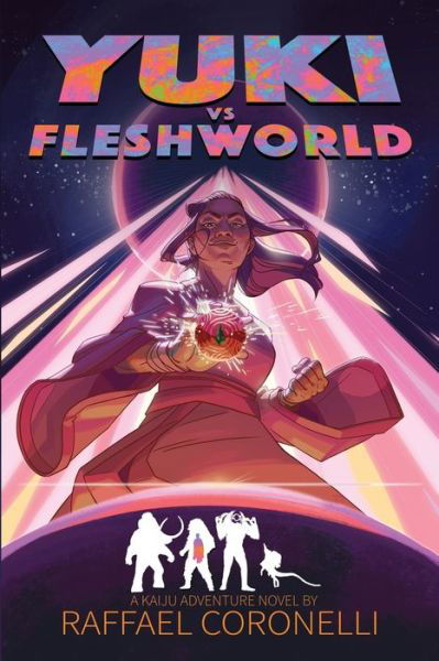 Yuki vs. Fleshworld - Raffael Coronelli - Livres - Independently Published - 9781790826612 - 24 janvier 2019