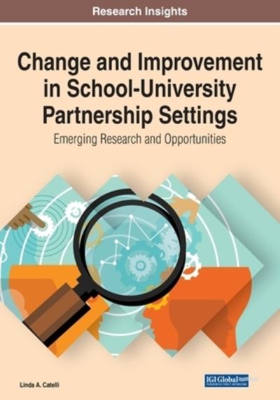 Cover for Linda A Catelli · Change and Improvement in School-University Partnership Settings (Paperback Book) (2021)