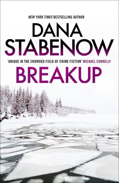 Cover for Dana Stabenow · Breakup - A Kate Shugak Investigation (Paperback Bog) [Reissue edition] (2023)
