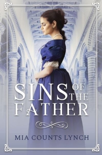 Cover for Mia Counts Lynch · Sins of the Father (Paperback Book) (2021)