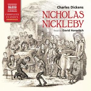 Cover for David Horovitch · * DICKENS: Nicholas Nickleby (CD) (2012)