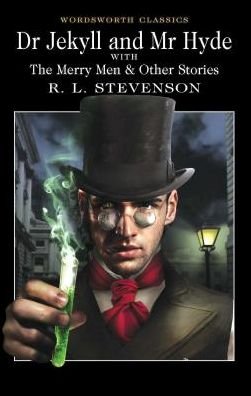 Dr Jekyll and Mr Hyde - Wordsworth Classics - Robert Louis Stevenson - Books - Wordsworth Editions Ltd - 9781853260612 - July 5, 1993