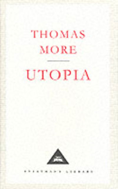 Cover for Thomas More · Utopia - Everyman's Library CLASSICS (Hardcover Book) (1992)