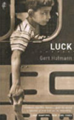 Cover for Gert Hofmann · Luck (Paperback Book) (2002)