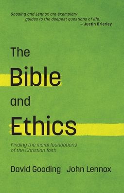 Cover for John C. Lennox · Bible and Ethics (Bog) (2020)