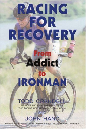 Cover for John Hanc · Racing for Recovery: from Addict to Ironman (Paperback Book) (2006)