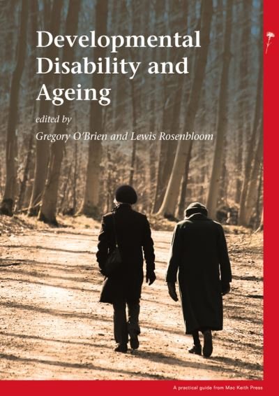 Cover for G O'Brien · Developmental Disability and Ageing - Mac Keith Press Practical Guides (Paperback Bog) (2009)