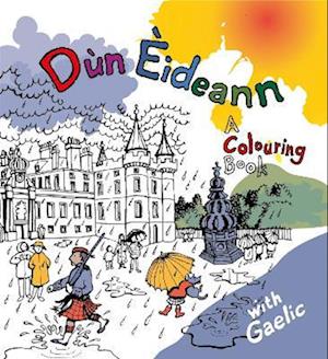 Dun Eideann: A Colouring Book - Colourful Languages - Rab McPhee - Books - Lexus Ltd - 9781904737612 - November 8, 2022