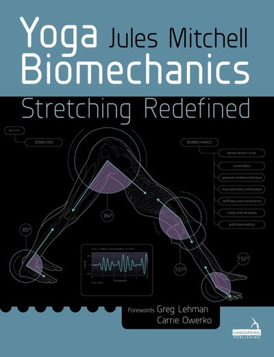 Cover for Jules Mitchell · Yoga Biomechanics (Paperback Bog) (2019)