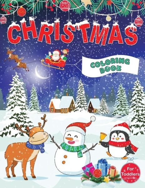 Cover for Feel Happy Books · Christmas Coloring Book for Toddlers: Fu (Paperback Bog) (2020)