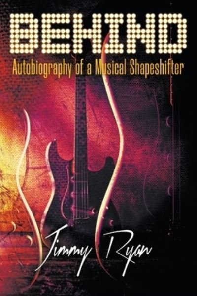 The Superstar Chronicles: Tales of Life Among Rock Royalty - Jimmy Ryan - Bücher - New Haven Publishing Ltd - 9781912587612 - 15. September 2021