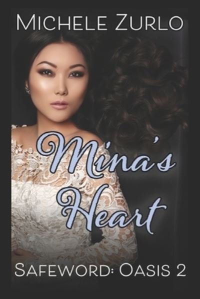 Cover for Michele Zurlo · Mina's Heart (Paperback Book) (2019)