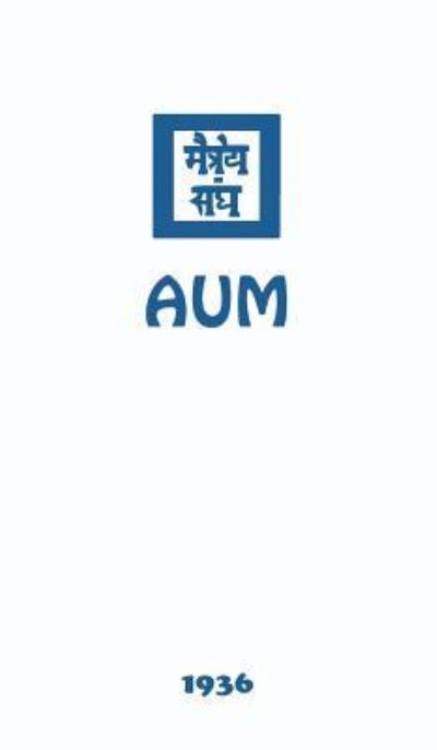 Aum - Agni Yoga Society - Books - AGNI Yoga Society, Inc. - 9781946742612 - October 20, 2017