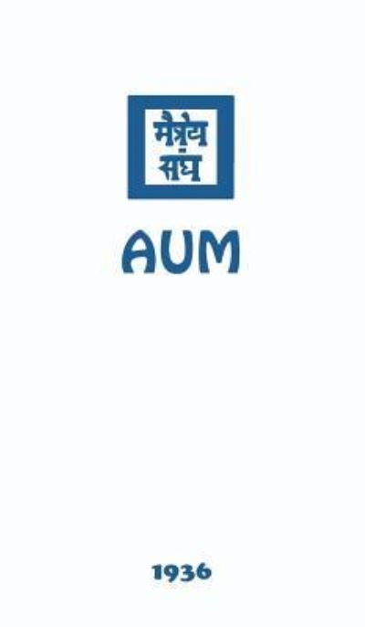 Aum - Agni Yoga Society - Książki - AGNI Yoga Society, Inc. - 9781946742612 - 20 października 2017