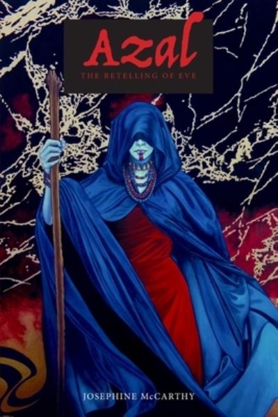 Azal - Josephine Mccarthy - Livros - Apocryphile Press - 9781955821612 - 19 de janeiro de 2022