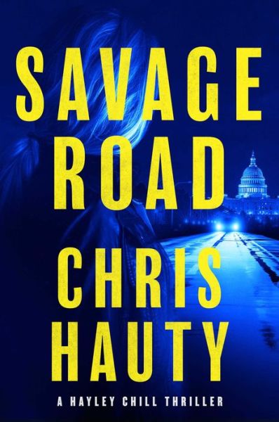 Cover for Chris Hauty · Savage Road A Thriller (Book) (2021)