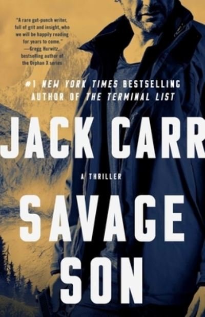 Cover for Jack Carr · Savage Son: A Thriller - Terminal List (Pocketbok) (2022)