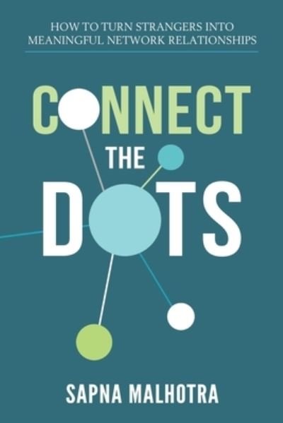 Cover for Sapna Malhotra · Connect The Dots (Paperback Bog) (2019)