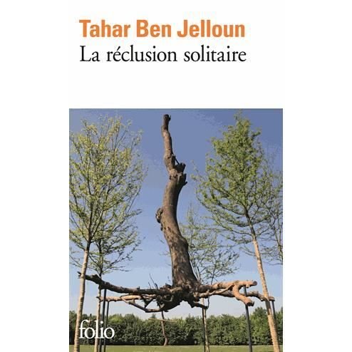 Cover for Tahar Ben Jelloun · La reclusion solitaire (Paperback Book) (2015)