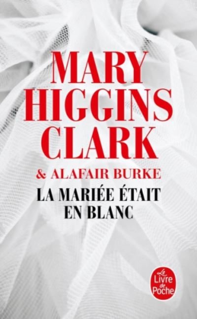Cover for Mary Higgins Clark · La mariee  etait en blanc (Taschenbuch) (2017)