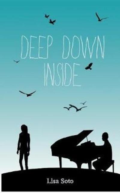 Cover for Soto · Deep Down Inside (Book) (2018)