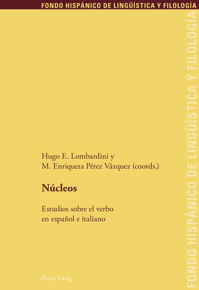 Cover for Nucleos: Estudios Sobre El Verbo En Espanol E Italiano - Fondo Hispanico de Lingueistica y Filologia (Paperback Book) (2012)