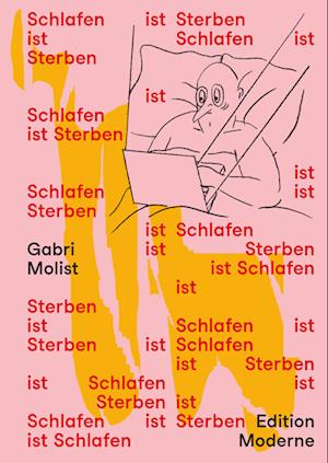 Cover for Gabri Molist · Schlafen ist Sterben (Buch) (2024)