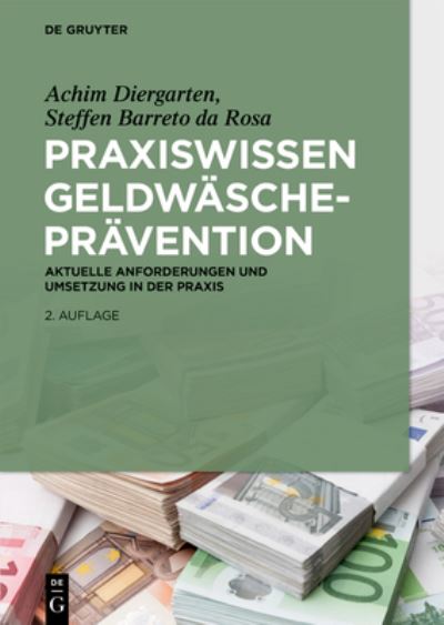 Cover for Achim Diergarten · Praxiswissen Geldwaschepravention (Hardcover Book) [2nd Thoroughly Revised edition] (2021)