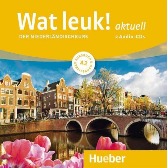 Cover for Dibra, Desiree; Gassmann, Irmg · Wat leuk! aktuell A2 (CD)